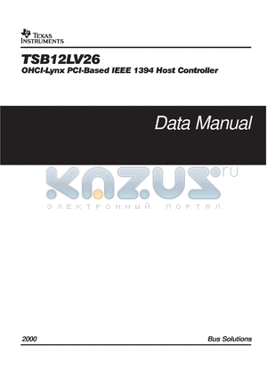 TSB12LV26PZT datasheet - OHCI-LYNX PCI-BASED IEEE 1394 HOST CONTROLLER