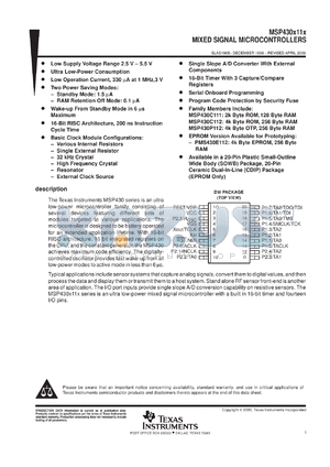 MSP-EVK430X110 datasheet - 16-BIT RISC-LIKE ULTRA-LOW-POWER MICROCONTROLLER W/6 US WAKEUP, WATCHDOG TIMER - NO LCD DRIVER