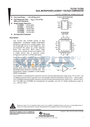 TLC393CPWR datasheet - DUAL, MICROPOWER, LINCMOS(TM) VOLTAGE COMPARATOR