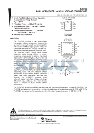 TLC3702CDR datasheet - DUAL, MICROPOWER, PUSH-PULL OUTPUTS, LINCMOS(TM) VOLTAGE COMPARATOR