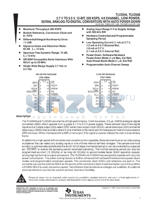 TLV2544EVM datasheet - 12-BIT  200 KSPS ADC SER. OUT, AUTO PWRDN (S/W AND H/W), LOW POWER W/8 X FIFO W/4 CH.