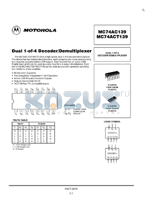MC74ACT139DTEL datasheet - Dual 1 of 4 Decoder/Demultiplexer