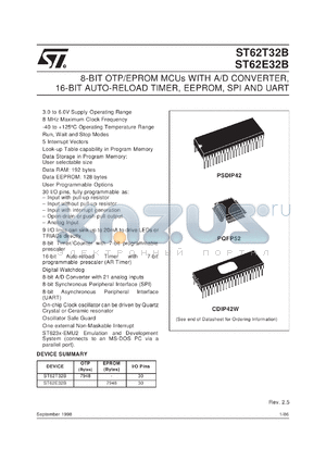 ST62P32BQ3 datasheet - 8-BIT MICROCONTROLLER ( MCU ) WITH OTP, ROM, FASTROM, EPROM, ADC, 16-BIT AUTO-RELOAD TIMER, EEPROM, SPI, UART & 52, 42 PINS