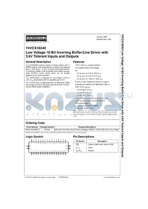 74VCX16240MEA datasheet - Low Voltage 16-Bit Inverting Buffer/Line Driver with 3.6V Tolerant Inputs and Outputs