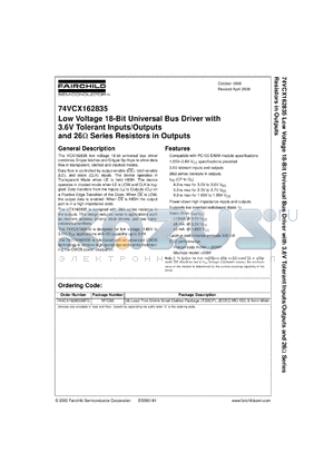 74VCX162835MTDX datasheet - Low Voltage 18-Bit Universal Bus Driver with 3.6V Tolerant Inputs/Outputs and 26Ohm Series Resistors in Outputs