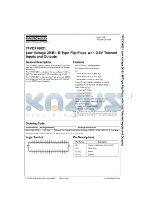 74VCX16821MEA datasheet - Low Voltage 20-Bit D-Type Flip-Flops with 3.6V Tolerant Inputs and Outputs