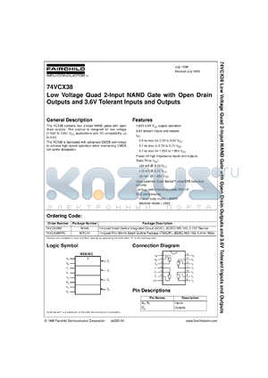 74VCX38MTCX datasheet - Low Voltage Quad 2-Input NAND Gate with Open Drain Outputs and 3.6V Tolerant Inputs and Outputs