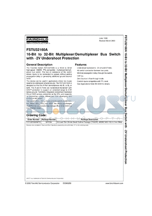 FSTU32160AMTDX datasheet - 16-Bit to 32-Bit Multiplexer/Demultiplexer Bus Switch with -2V Undershoot Protection