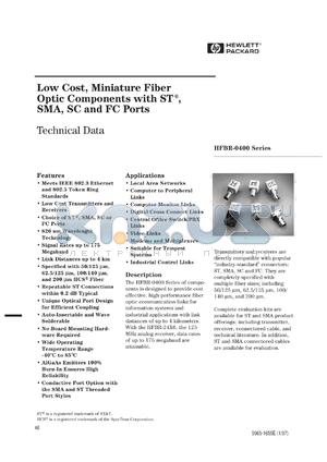 HFBR-2412HB datasheet - Low cost, miniature fiber optic component with ST, SMA, SC and FC ports