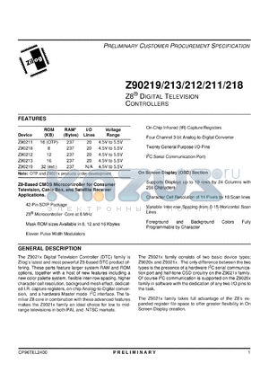 Z90213 datasheet - Z8 digital television controller. 16 Kbytes ROM, 237 bytes RAM, 20 I/O, 6 MHz