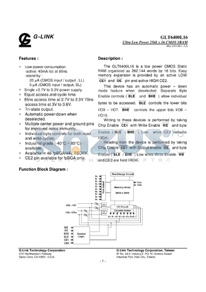 GLT6400L16LL-70TC datasheet - 70ns; Ultra low power 256K x 16 CMOS SRAM