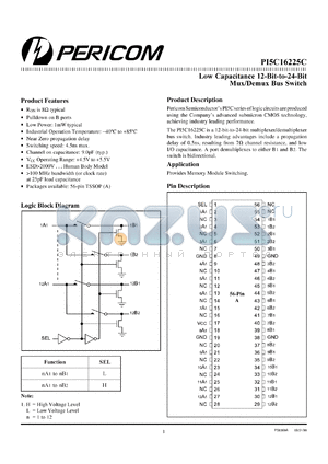 PI5C16225CA datasheet - Low capaciatnce 12-bit-to-24-bit mux/demux bus switch