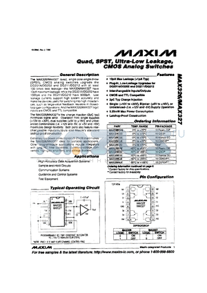 MAX327MJE datasheet - Quad, SPTS, ultra-low leakage, CMOS analog switch.