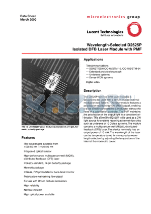 D2525P19 datasheet - Wavelength-selected isolated DFB laser module with PMF. ITU frequency 191.9. Wavelength 1562.23. Tolerance +-0.4nm.