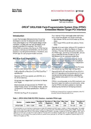 OR3LP26BA352C datasheet - ORCA feild-programmable system chip embedded master/target PCI interface. 32-/64-bit, 33/66 MHz PCI bus interface with 64-bit back-end data path in each direction. Array size 18 x 28.