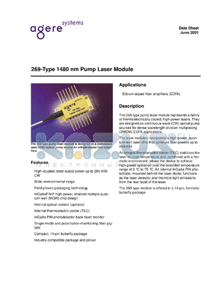 269-C-270-F1480-A datasheet - 1480 nm pump laser module. C - isolated, SMF. Operating power 270 mW. A = no connector.