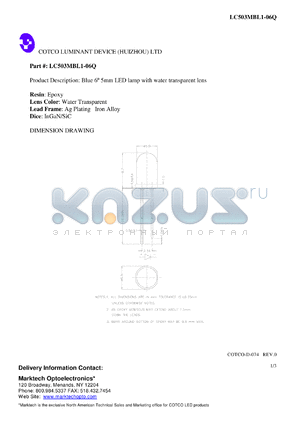 LC503MBG1-06Q datasheet - Blue 6 degrees 5 mm LED lamp with water transparent lens. Wavelength(typ.) 470 nm. Luminous intensity(typ.) 1100 mcd.