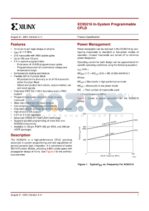 XC95216-15BQ352C datasheet - In-system programmable CPLD. Speed 15ns pin-to-pin delay.