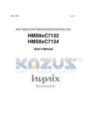 HMS91C7134 datasheet - ROM/RAM size: 32 K/512 bytes, 4.5-5.5 V , 12 MHz,8-bit single-chip microcontroller