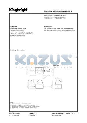 AM2520SRD01 datasheet - Subminiature solid state lamp. Super bright red (peak wavelength 660 nm). Lens type red diffused.