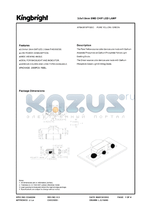 APBA3010PYQGC datasheet - 3.0 x 1.0 mm SMD chip LED lamp. Pure yellow, green (peak wavelength 583 nm, 560 nm).  Lens type water clear.