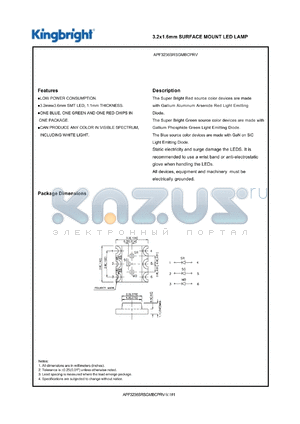 APF3236SRSGMBCPRV datasheet - 3.2 x 1.6 mm surfase mount LED lamp. Super bright red(peak wavelength 660nm). Super bright green (peak wavelength 565nm).  Blue (peak wavelength 430nm). Lens type water clear.