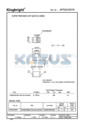 APT2012SYW datasheet - 2.0 x 1.2 mm SMD chip LED lamp. Super bright yellow. Lens type white diffused.