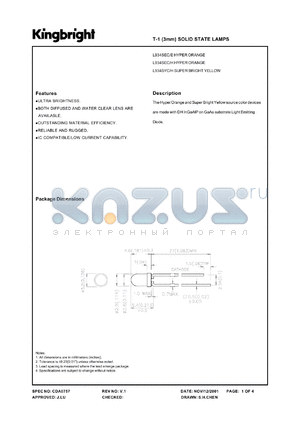 L934SYC/H datasheet - T-1 (3 mm) solid state lamp. Super bright yellow. Lens type water clear.