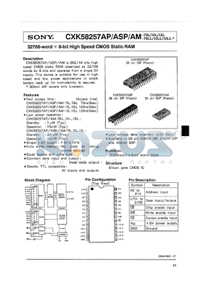 CXK58257ASP-10LL datasheet - 32768-word x 8-bit high speed CMOS static RAM, 100ns, standby 1uW