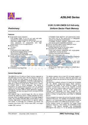 A29L040X-70 datasheet - 70ns; active read:4mA; programm/erase:20mA 0.2uA 512K x 8bit CMOS 3.0V-only uniform sector flash memory