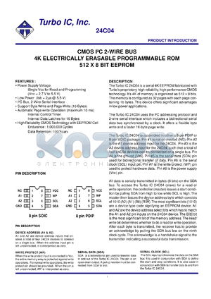 TU24C04CS3 datasheet - CMOS IIC 2-wire bus. 4K electrically erasable programmable ROM. 512 x 8 bit EEPROM. Voltage 2.7V to 5.5V.