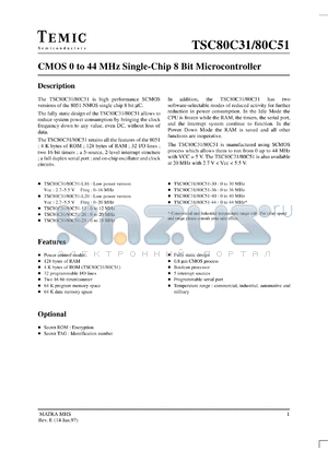 TSC80C31-L20MH/883 datasheet - CMOS single-chip 8 bit microcontroller, external ROM, 128 bytes of RAM, 32 I/O lines, 16 bit timers, 20 MHz, low power