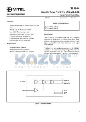 SL1914KG datasheet - 0.3-7.0V; satellite tuner front end LNA with AGC. For satellite receiver systems, data communications systems, master antennae distribution systems