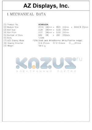 AGM6420A-FBS-T datasheet - 0.3-6.5V; number of dots: 640 x 200dots; dot size:0.24 x 0.30mm; dot pitch:0.27 x 0.33mm; AZ display