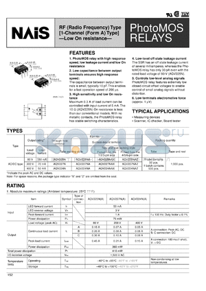 AQV225NAZ datasheet - PhotoMOS relay, RF (radio frequency) type [1-channel (form A) type]. Low On resistance. AC/DC type. Output rating: load voltage 80 V, load current 150 mA. Surface-mount terminal. Tape and reel packing style. Picked from the 4/5/6-pin side.