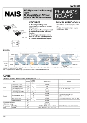 AQV257MA datasheet - PhotoMOS relay, HE (high-function economy) type [1-channel (form A) type] - soft ON/OFF operation. Output rating: load voltage 200 V, load current 250 mA. Surface-mount terminal, tube packing style.