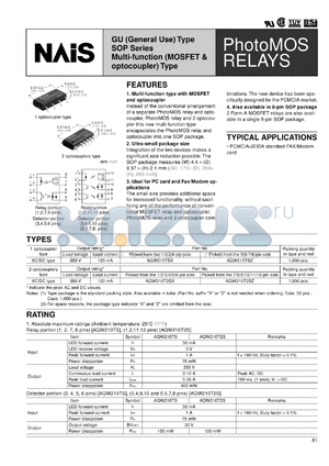AQW210T2SZ datasheet - PhotoMOS relay, GU (general use). multi-function (MOSFER & 2 optocoupler) type. AC/DC type. Output rating: load voltage 350 V, load current 120 mA. Picked from the 7/8/9/10/11/12-pin side. Tape and reel.