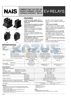 AEV25112 datasheet - EV-relay. Compact but cut off DC power current, power capsule contact relay. Coil voltage 12 V DC. Contact arrangement: 2 form A. Contact rating: 150A. Indicator contact arrangement: a contact.