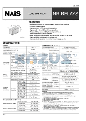 NR-HD-12V datasheet - NR-relay. Long life relay. 1 form C. Coil voltage 12 V DC. Sealed type. Single state stable.