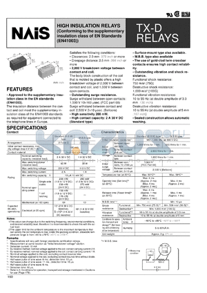 TXD2-2M-H-3V datasheet - TX-D relay. High insulation relay (conforming to the supplementary insulastion class of EN standard (EN41003)). 2 form D. M.B.B. type. Single side stable. Self-clinching terminal. Coil rating 3 V DC.