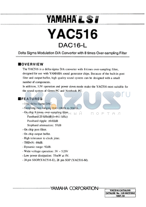 YAC516-M datasheet - 3.0-5.25V; DAC16-L: delta sigma modulation D/A converter with 8-times over-sampling filter