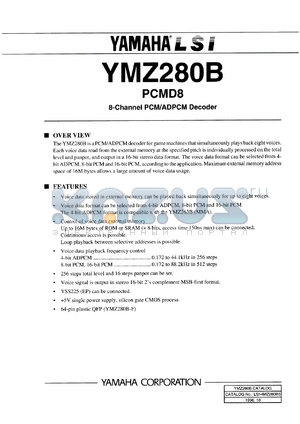 YMZ280B-F datasheet - 5V; 8-channel PCM/ADPCM decoder for game machines that simultaneously plays back eight voices
