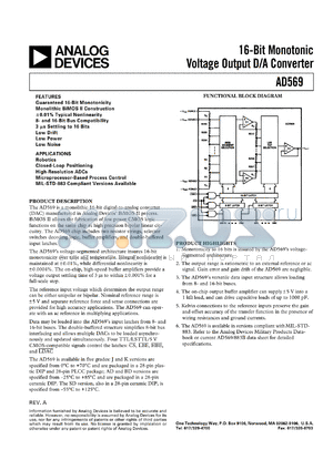 AD569AD datasheet - +18V,-0.3V; 1000mW; 16-bit monolithic voltage output D/A converter. For robotics, closed-loop positioning, high-resolution ADCs