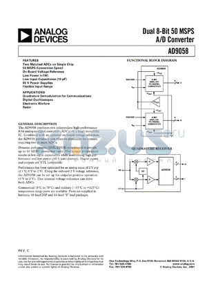 AD9058AJJ datasheet - 1.5-2.5V; 20mA; dual 8-bit 50 MSPS A/D converter. For quadrature demodulation for communication, digital oscilloscopes