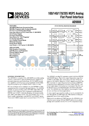 AD9888/PCB datasheet - 3.6V; 100/140/170/205 MSPS analog flat panel interface. For RGB graphics processing, LCD monitors and projectors, plasma display panels, scan converters, microdisplays and digital TV