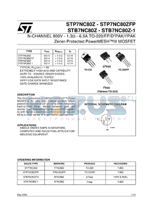 STB7NC80ZT4 datasheet - N-CHANNEL 800V - 1.3 OHM - 6.5A TO-220/TO-220FP/D2PAK/I2PAK ZENER-PROTECTED POWERMESH III MOSFET