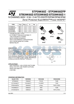 STP3NK60Z datasheet - N-CHANNEL 600V - 3.3 OHM - 2.4A TO-220/TO-220FP/D2PAK/DPAK/IPAK ZENER-PROTECTED SUPERMESH POWER MOSFET