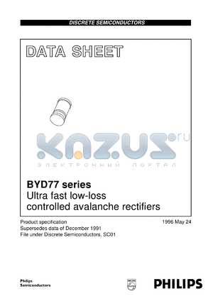 BYD77B datasheet - Ultra fast low-loss controlled avalanche rectifier. Repetitive peak reverse voltage 100 V.