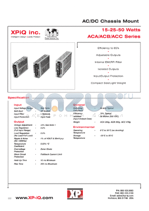 ACA107 datasheet - AC/DC chassis mount. 15 watts output series. Output voltage 5 VDC; output current 1.80 A. Output voltage +12 VDC; output current 0.15 A. Output voltage -12 VDC; output current 0.15 A. Input range: 90-132 VAC, 110-175 VDC (47-440 Hz).