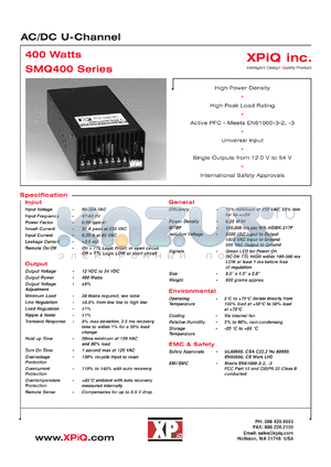 SMQ400PS15-CB datasheet - AC/DC U-channel. Maximum power 400W. Output voltage 15.0 VDC. Min load 1.50A. Constant current version, current limit range is 95-105% of 26.66A.